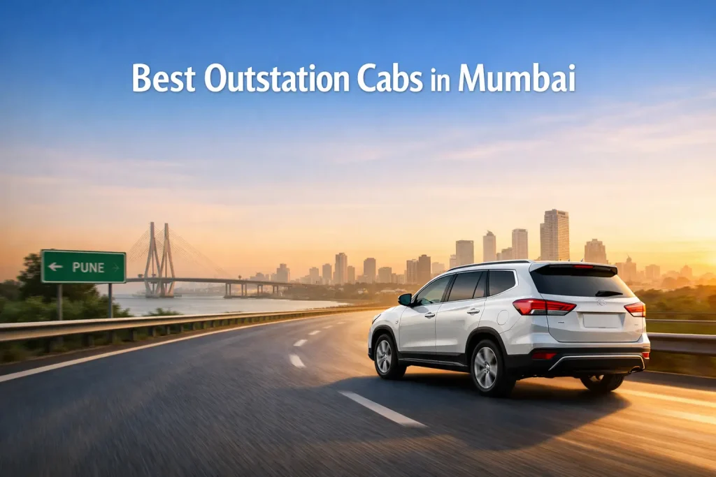Best Outstation Cabs Services in Mumbai