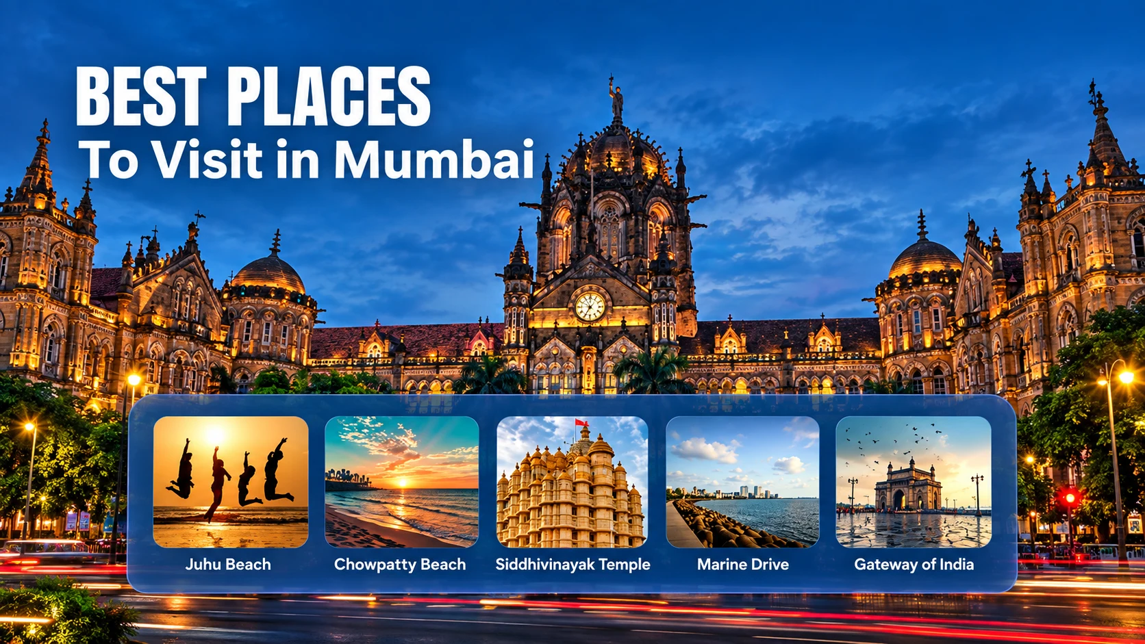 Best Places to Visit in Mumbai for First-Time Travellers