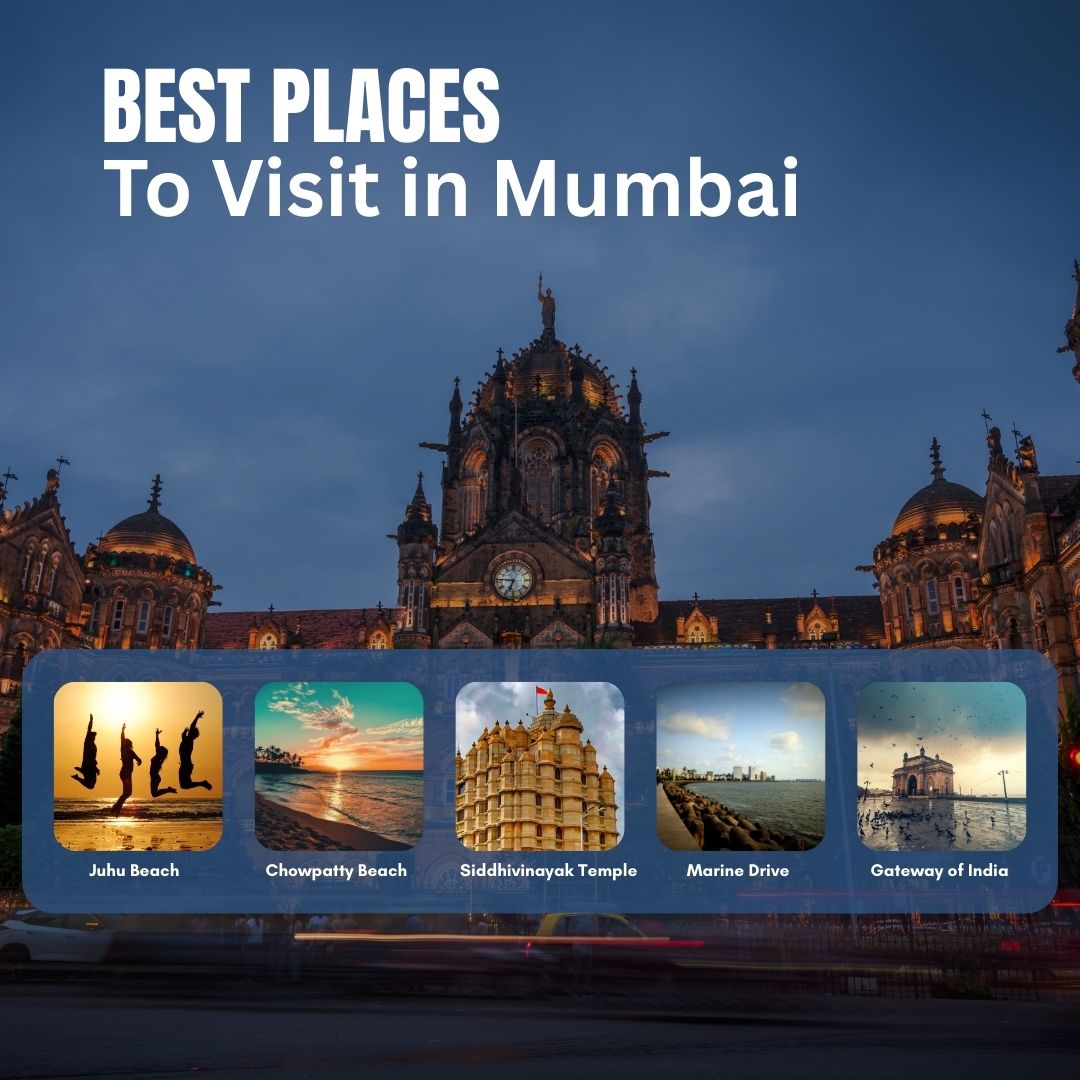 Best Places to Visit in Mumbai